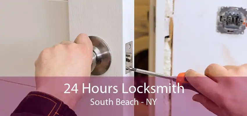 24 Hours Locksmith South Beach - NY
