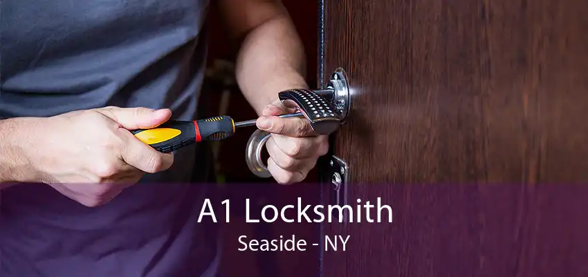 A1 Locksmith Seaside - NY