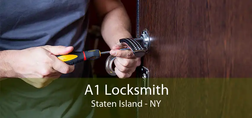 A1 Locksmith Staten Island - NY