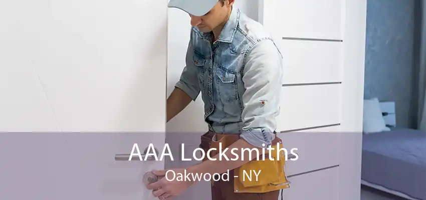 AAA Locksmiths Oakwood - NY