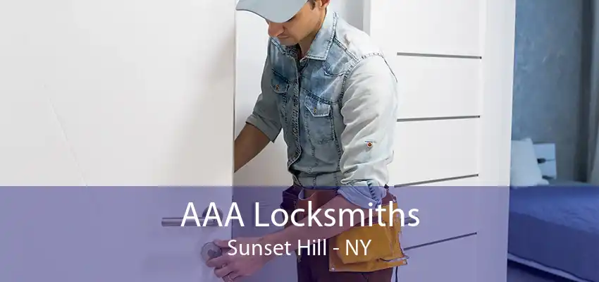 AAA Locksmiths Sunset Hill - NY