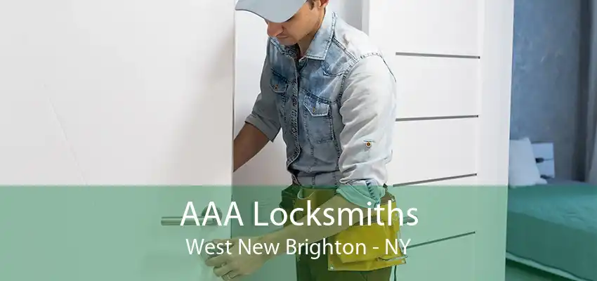AAA Locksmiths West New Brighton - NY