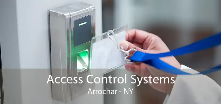 Access Control Systems Arrochar - NY