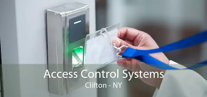 Access Control Systems Clifton - NY