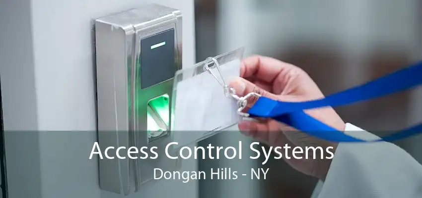 Access Control Systems Dongan Hills - NY