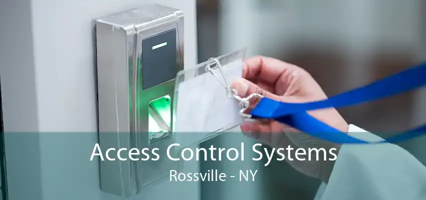 Access Control Systems Rossville - NY