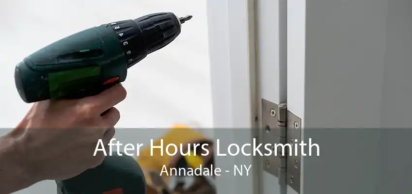 After Hours Locksmith Annadale - NY