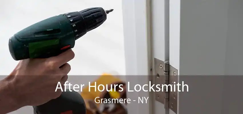 After Hours Locksmith Grasmere - NY