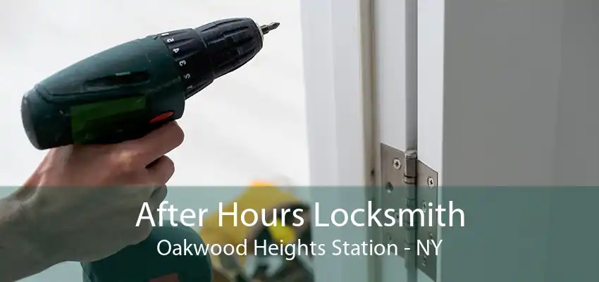 After Hours Locksmith Oakwood Heights Station - NY