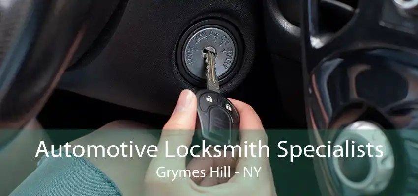 Automotive Locksmith Specialists Grymes Hill - NY