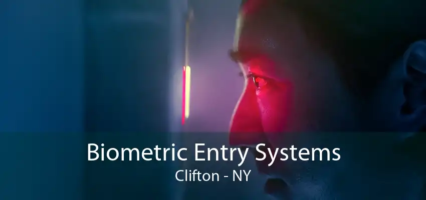 Biometric Entry Systems Clifton - NY