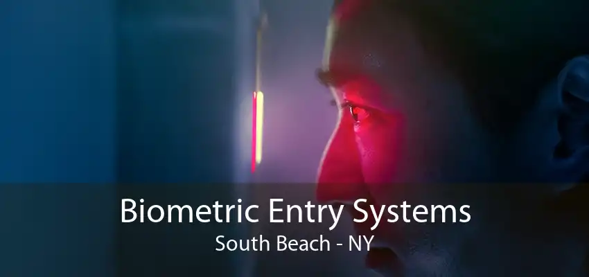 Biometric Entry Systems South Beach - NY