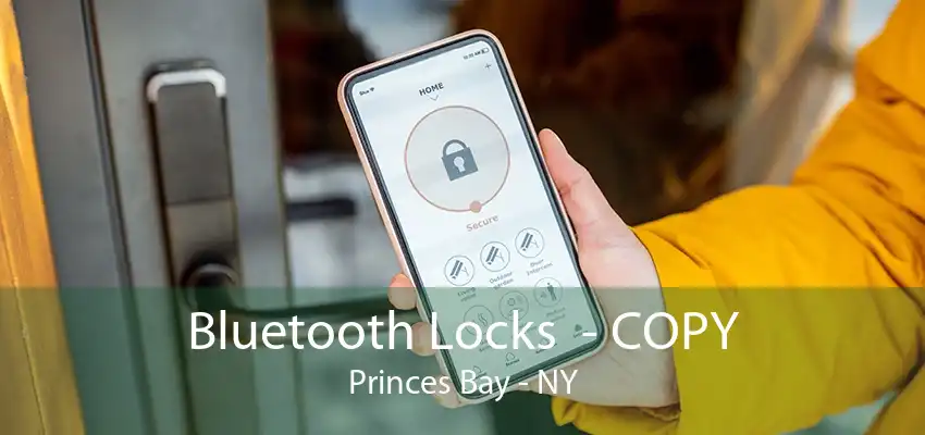 Bluetooth Locks  - COPY Princes Bay - NY