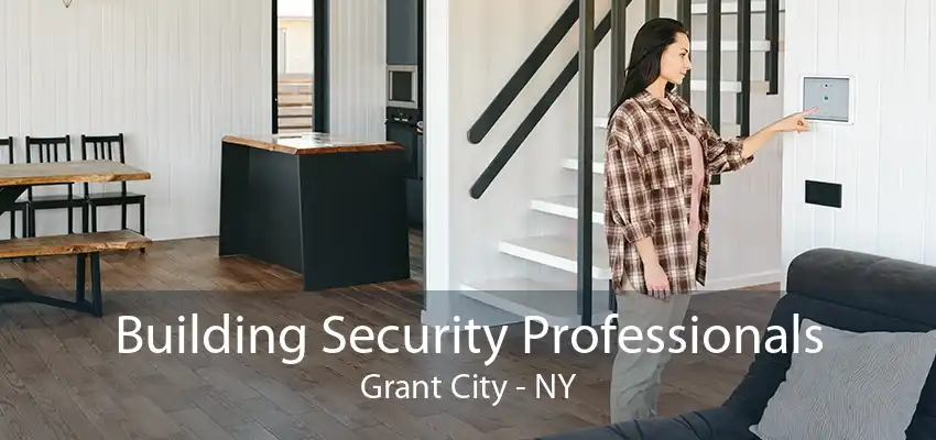 Building Security Professionals Grant City - NY