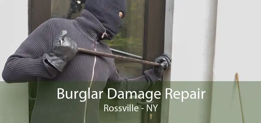 Burglar Damage Repair Rossville - NY