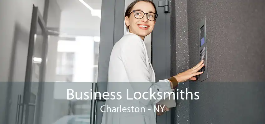 Business Locksmiths Charleston - NY