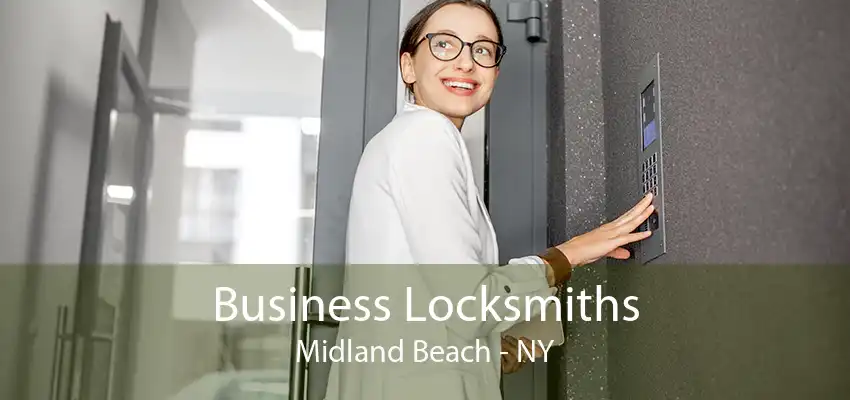 Business Locksmiths Midland Beach - NY