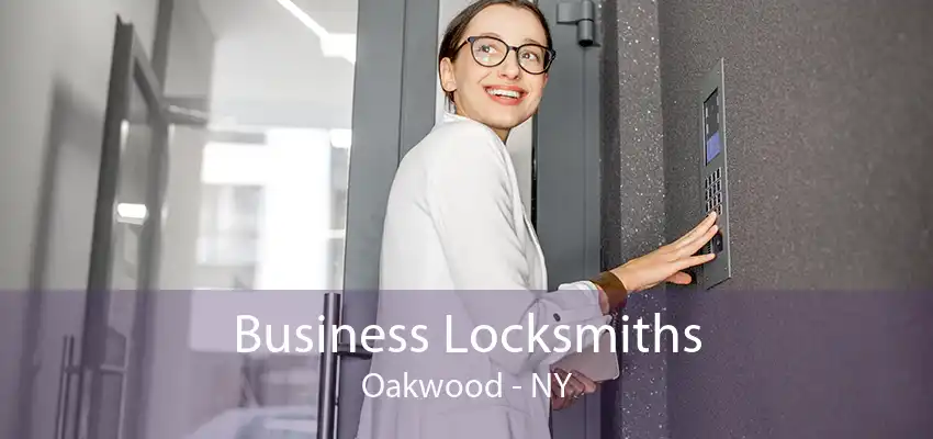 Business Locksmiths Oakwood - NY