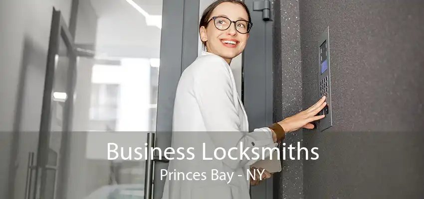 Business Locksmiths Princes Bay - NY