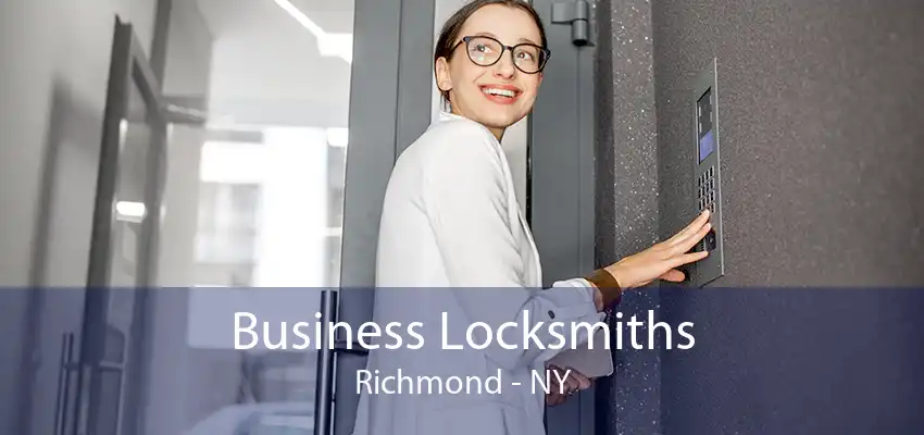 Business Locksmiths Richmond - NY