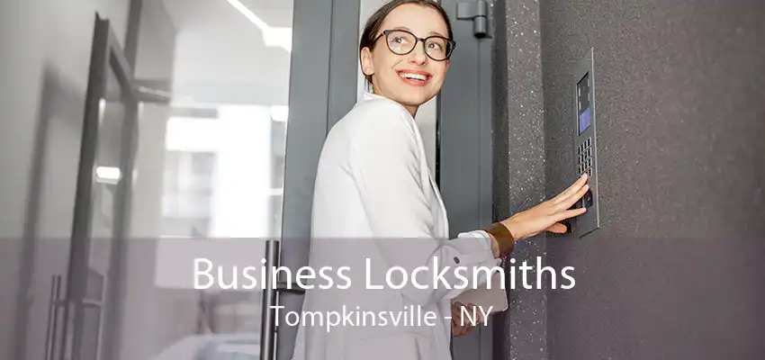 Business Locksmiths Tompkinsville - NY