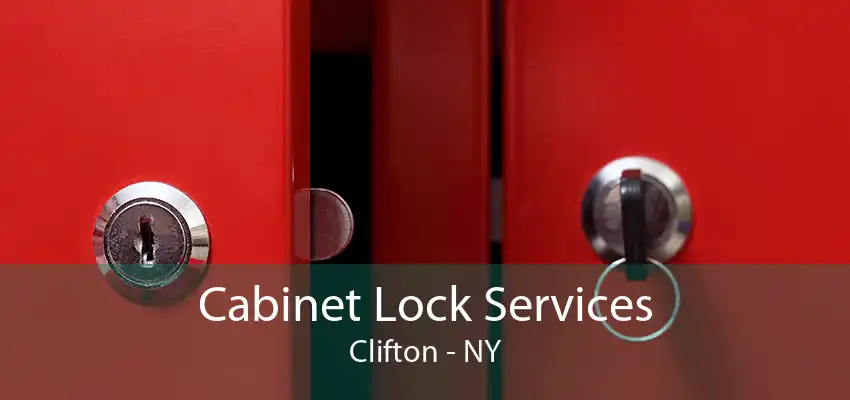 Cabinet Lock Services Clifton - NY