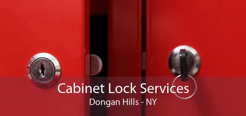 Cabinet Lock Services Dongan Hills - NY