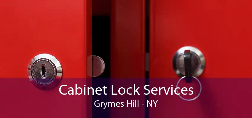 Cabinet Lock Services Grymes Hill - NY