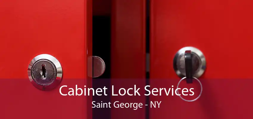 Cabinet Lock Services Saint George - NY