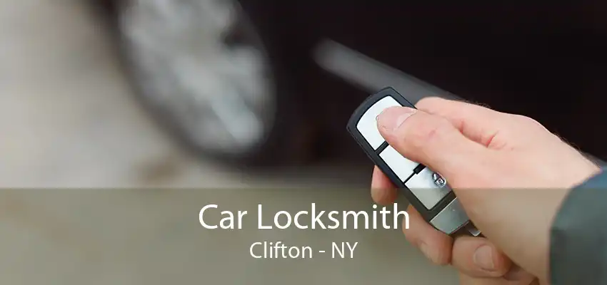 Car Locksmith Clifton - NY