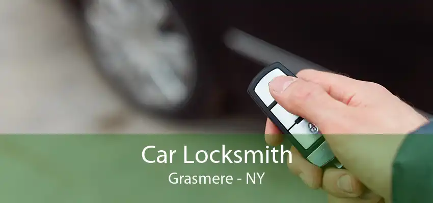 Car Locksmith Grasmere - NY