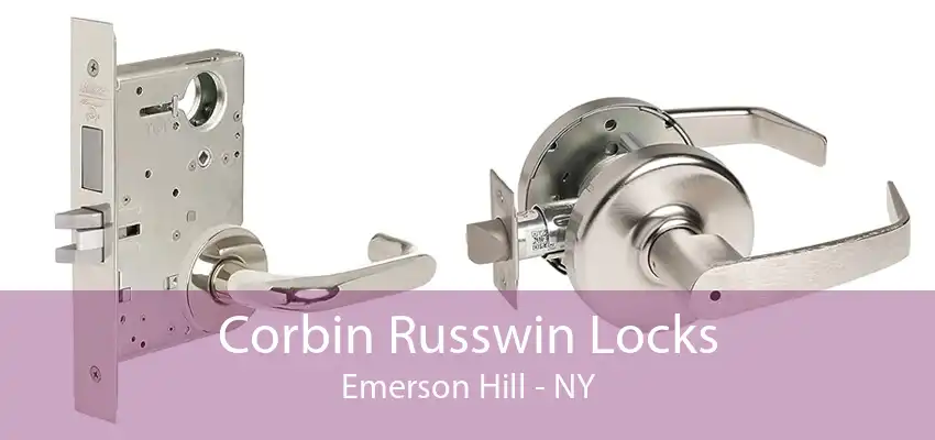 Corbin Russwin Locks Emerson Hill - NY