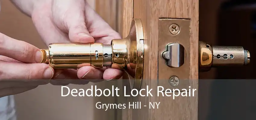 Deadbolt Lock Repair Grymes Hill - NY