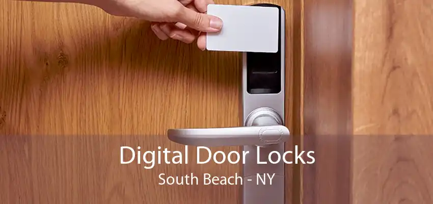 Digital Door Locks South Beach - NY