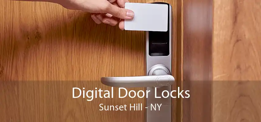 Digital Door Locks Sunset Hill - NY