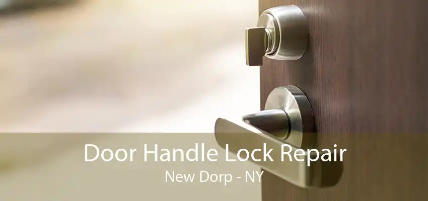 Door Handle Lock Repair New Dorp - NY