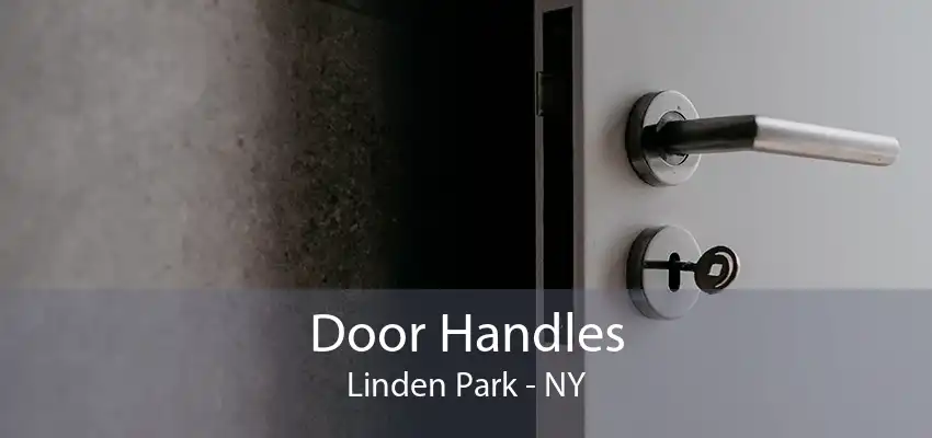 Door Handles Linden Park - NY