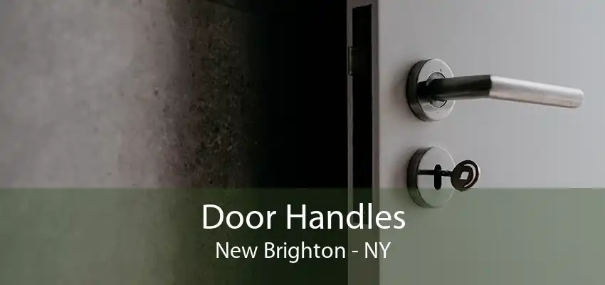 Door Handles New Brighton - NY