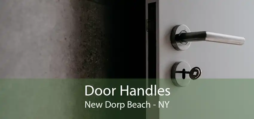 Door Handles New Dorp Beach - NY