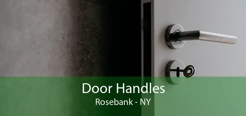 Door Handles Rosebank - NY