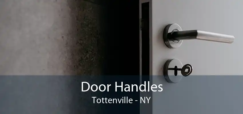 Door Handles Tottenville - NY