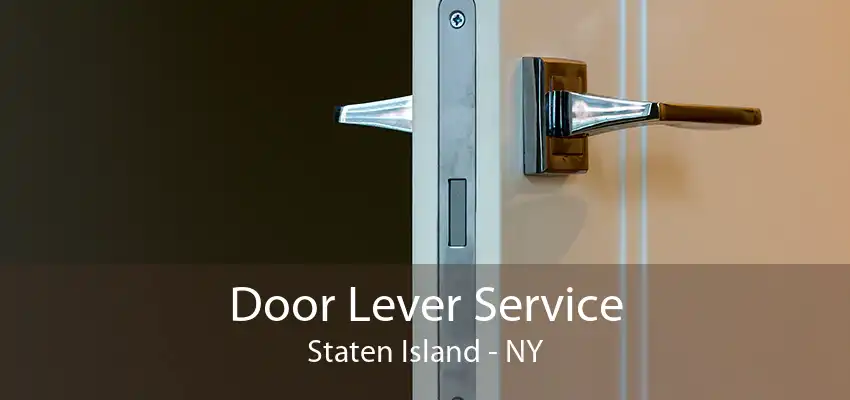 Door Lever Service Staten Island - NY