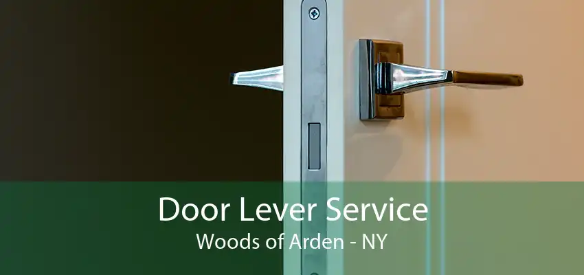 Door Lever Service Woods of Arden - NY