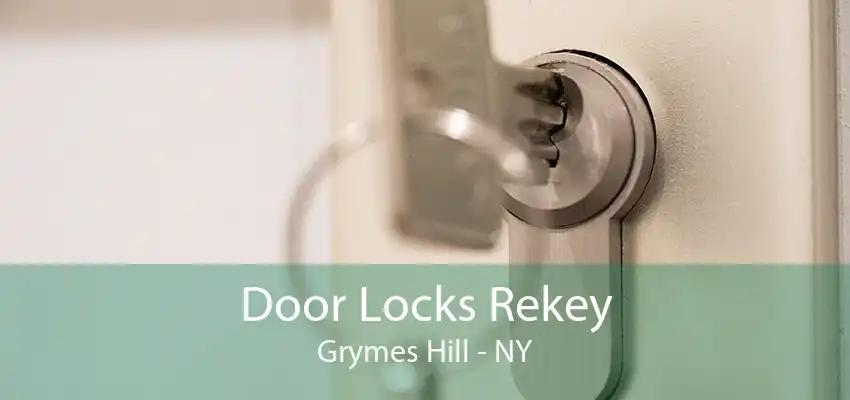 Door Locks Rekey Grymes Hill - NY