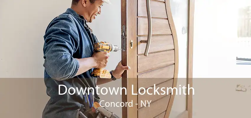 Downtown Locksmith Concord - NY