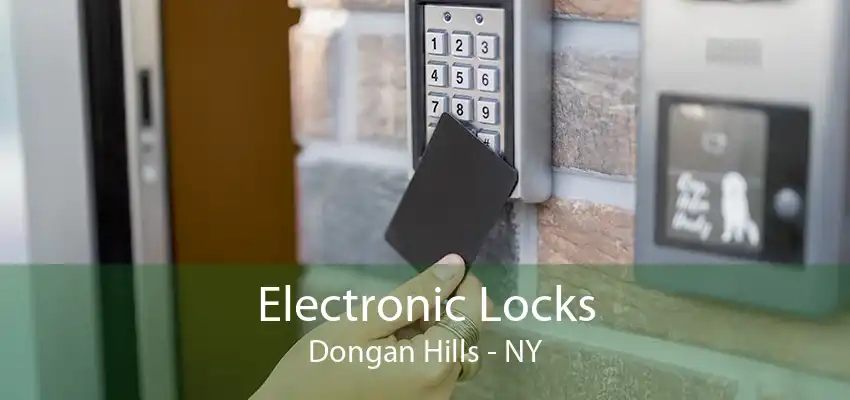 Electronic Locks Dongan Hills - NY