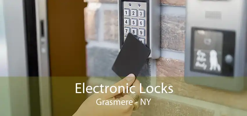 Electronic Locks Grasmere - NY
