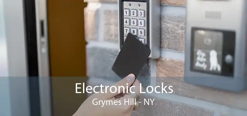 Electronic Locks Grymes Hill - NY