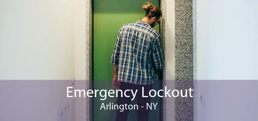 Emergency Lockout Arlington - NY
