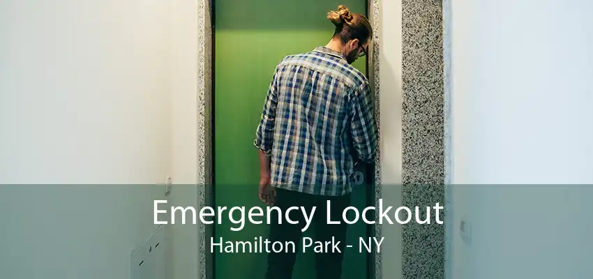 Emergency Lockout Hamilton Park - NY